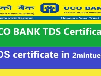 UCO bank TDS certificate online